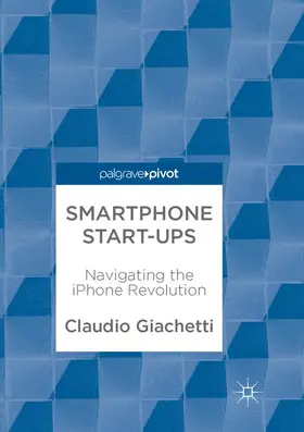 Giachetti |  Smartphone Start-ups | Buch |  Sack Fachmedien