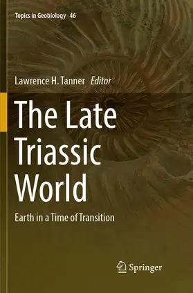 Tanner |  The Late Triassic World | Buch |  Sack Fachmedien