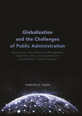 Khan |  Globalization and the Challenges of Public Administration | Buch |  Sack Fachmedien