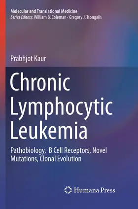 Kaur |  Chronic Lymphocytic Leukemia | Buch |  Sack Fachmedien