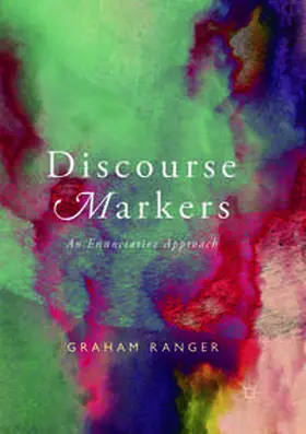 Ranger |  Discourse Markers | Buch |  Sack Fachmedien