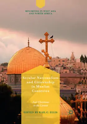 Ellis |  Secular Nationalism and Citizenship in Muslim Countries | Buch |  Sack Fachmedien