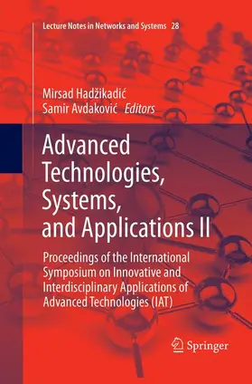 Hadžikadic / Hadžikadic / Avdakovic |  Advanced Technologies, Systems, and Applications II | Buch |  Sack Fachmedien