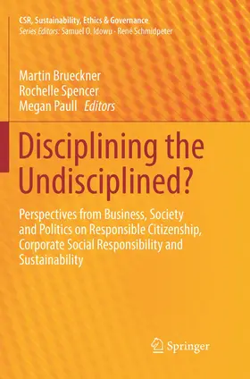 Brueckner / Paull / Spencer |  Disciplining the Undisciplined? | Buch |  Sack Fachmedien