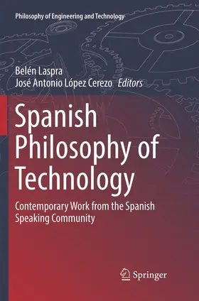 López Cerezo / Laspra |  Spanish Philosophy of Technology | Buch |  Sack Fachmedien