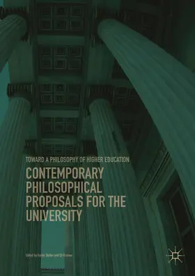 Kramer / Stoller |  Contemporary Philosophical Proposals for the University | Buch |  Sack Fachmedien