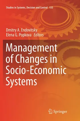 Popkova / Endovitsky |  Management of Changes in Socio-Economic Systems | Buch |  Sack Fachmedien