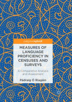 Ó Riagáin |  Measures of Language Proficiency in Censuses and Surveys | Buch |  Sack Fachmedien