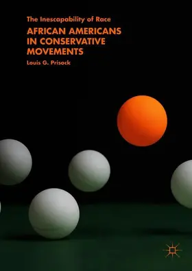 Prisock | African Americans in Conservative Movements | Buch | 978-3-319-89350-1 | www2.sack.de