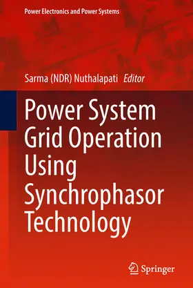 Nuthalapati |  Power System Grid Operation Using Synchrophasor Technology | eBook | Sack Fachmedien