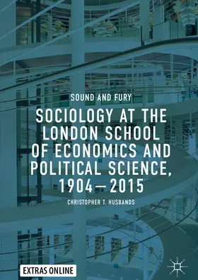 Husbands |  Sociology at the London School of Economics and Political Science, 1904–2015 | eBook | Sack Fachmedien