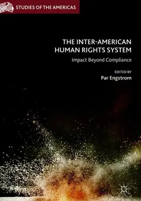 Engstrom |  The Inter-American Human Rights System | Buch |  Sack Fachmedien