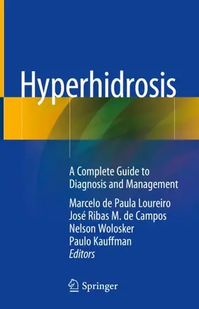 Loureiro / Kauffman / Campos |  Hyperhidrosis | Buch |  Sack Fachmedien