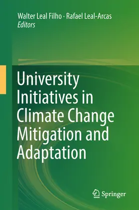 Leal Filho / Leal-Arcas | University Initiatives in Climate Change Mitigation and Adaptation | E-Book | sack.de