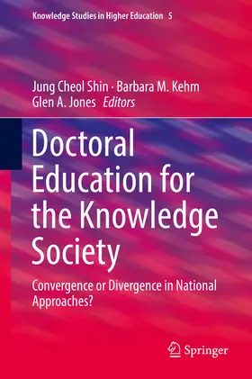 Shin / Kehm / Jones |  Doctoral Education for the Knowledge Society | eBook | Sack Fachmedien