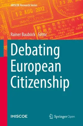 Bauböck |  Debating European Citizenship | Buch |  Sack Fachmedien