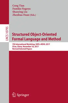 Tian / Nagoya / Liu |  Structured Object-Oriented Formal Language and Method | eBook | Sack Fachmedien