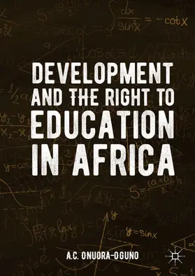 Onuora-Oguno |  Development and the Right to Education in Africa | eBook | Sack Fachmedien