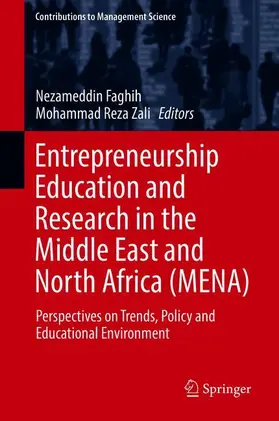 Zali / Faghih |  Entrepreneurship Education and Research in the Middle East and North Africa (MENA) | Buch |  Sack Fachmedien