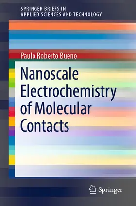 Bueno | Nanoscale Electrochemistry of Molecular Contacts | E-Book | sack.de