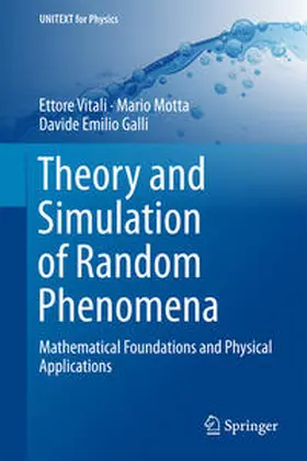 Vitali / Motta / Galli |  Theory and Simulation of Random Phenomena | eBook | Sack Fachmedien