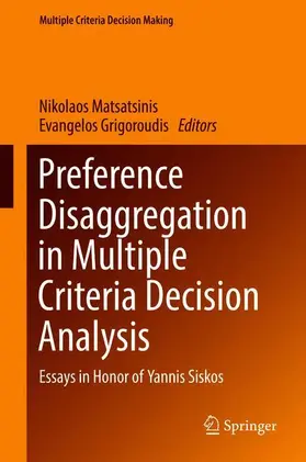 Grigoroudis / Matsatsinis |  Preference Disaggregation in Multiple Criteria Decision Analysis | Buch |  Sack Fachmedien