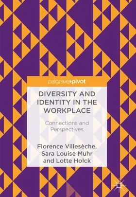 Villesèche / Muhr / Holck |  Diversity and Identity in the Workplace | eBook | Sack Fachmedien