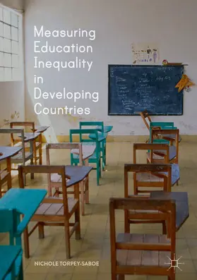 Torpey-Saboe | Measuring Education Inequality in Developing Countries | E-Book | sack.de