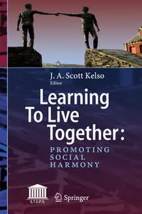 Kelso |  Learning To Live Together: Promoting Social Harmony | Buch |  Sack Fachmedien