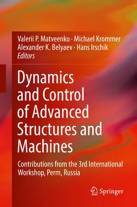 Matveenko / Krommer / Belyaev | Dynamics and Control of Advanced Structures and Machines | E-Book | sack.de