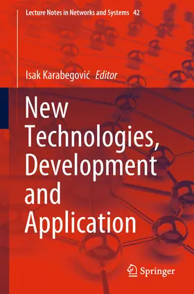 Karabegovic / Karabegovic | New Technologies, Development and Application | E-Book | sack.de