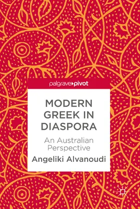 Alvanoudi |  Modern Greek in Diaspora | eBook | Sack Fachmedien