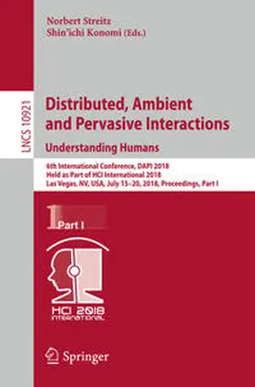 Streitz / Konomi |  Distributed, Ambient and Pervasive Interactions: Understanding Humans | eBook | Sack Fachmedien