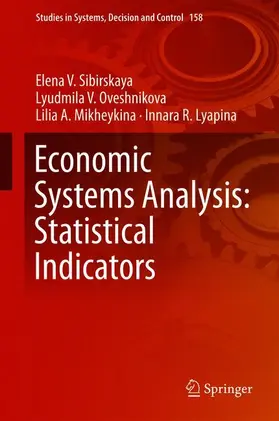 Sibirskaya / Lyapina / Oveshnikova |  Economic Systems Analysis: Statistical Indicators | Buch |  Sack Fachmedien