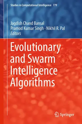 Bansal / Pal / Singh |  Evolutionary and Swarm Intelligence Algorithms | Buch |  Sack Fachmedien