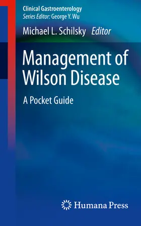 Schilsky | Management of Wilson Disease | E-Book | sack.de