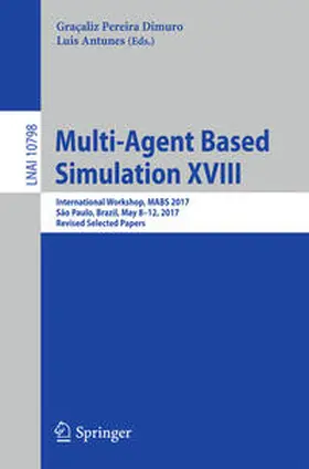 Dimuro / Antunes |  Multi-Agent Based Simulation XVIII | eBook | Sack Fachmedien
