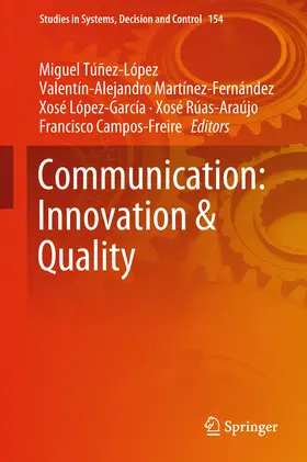 Túñez-López / Martínez-Fernández / López-García | Communication: Innovation & Quality | E-Book | sack.de