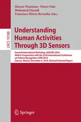 Wannous / Pala / Daoudi | Understanding Human Activities Through 3D Sensors | E-Book | sack.de