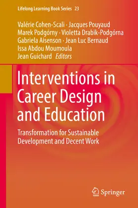 Cohen-Scali / Pouyaud / Podgórny |  Interventions in Career Design and Education | eBook | Sack Fachmedien