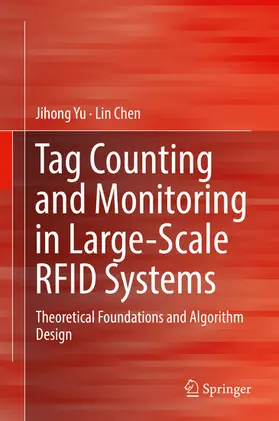 Yu / Chen | Tag Counting and Monitoring in Large-Scale RFID Systems | E-Book | sack.de