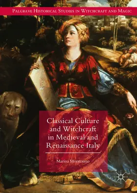 Montesano | Classical Culture and Witchcraft in Medieval and Renaissance Italy | E-Book | sack.de
