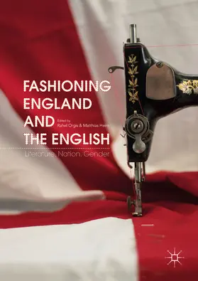 Orgis / Heim |  Fashioning England and the English | eBook | Sack Fachmedien