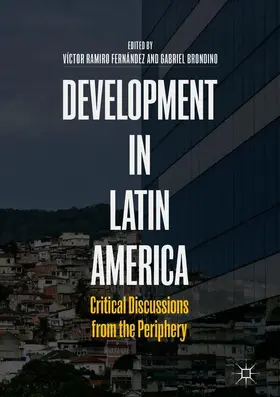 Brondino / Fernández | Development in Latin America | Buch | 978-3-319-92182-2 | sack.de