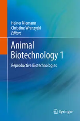 Niemann / Wrenzycki |  Animal Biotechnology 1 | eBook | Sack Fachmedien