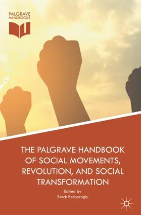 Berberoglu | The Palgrave Handbook of Social Movements, Revolution, and Social Transformation | Buch | 978-3-319-92353-6 | sack.de
