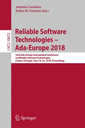 Casimiro / Ferreira |  Reliable Software Technologies - Ada-Europe 2018 | Buch |  Sack Fachmedien
