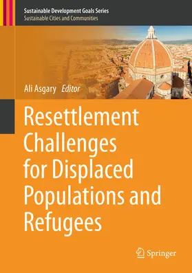 Asgary | Resettlement Challenges for Displaced Populations and Refugees | E-Book | sack.de