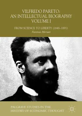 Mornati |  Vilfredo Pareto: An Intellectual Biography Volume I | Buch |  Sack Fachmedien