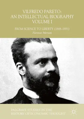 Mornati |  Vilfredo Pareto: An Intellectual Biography Volume I | eBook | Sack Fachmedien